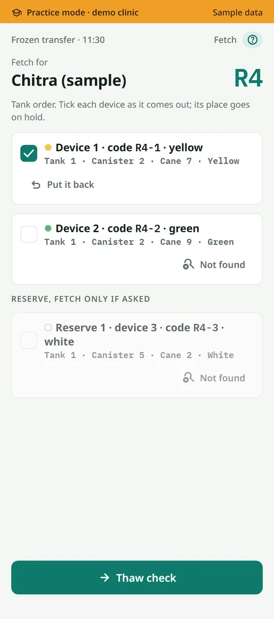 The fetch list for a sample frozen transfer: each device with its tank, canister and cane, ticked as it comes out.